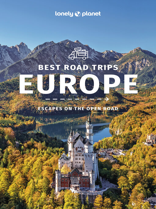 Title details for Lonely Planet Europe's Best Trips by Lonely Planet - Wait list